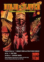 Ninja Slayer Vol.  6 Three Dirty Ninja-Bond manga