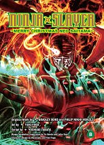 Ninja Slayer Vol.  8 Merry Christmas Neo Saitama manga