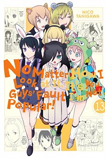 No Matter How I Look at It, It's You Guys' Fault I'm Not Popular! Vol. 13