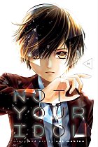 Not Your Idol Vol.  1 manga