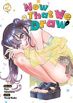 Now That We Draw Vol. 2 manga