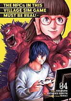 The NPCs in This Village Sim Game Must Be Real! (Manga) Vol. 4 manga