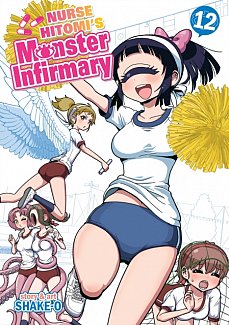 Nurse Hitomi's Monster Infirmary Vol. 12