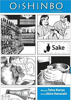 Oishinbo A La Carte Vol.  2: Sake