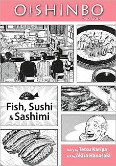 Oishinbo A La Carte Vol.  4: Fish, Sushi and Sashimi