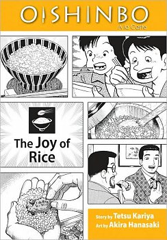 Oishinbo A La Carte Vol.  6: The Joy of Rice - MangaShop.ro