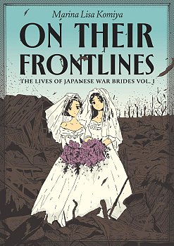 On Their Frontlines: The Lives of Japanese War Brides Vol. 1 manga