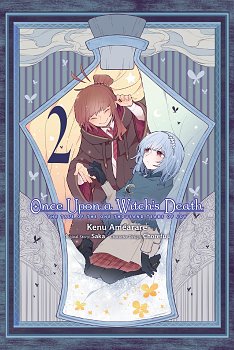 Once Upon a Witch's Death, Vol. 2: The Tale of the One Thousand Tears of Joy manga