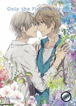 Only the Flower Knows Vol. 3 - MangaShop.ro