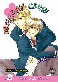 Ordinary Crush Vol.  2 - MangaShop.ro