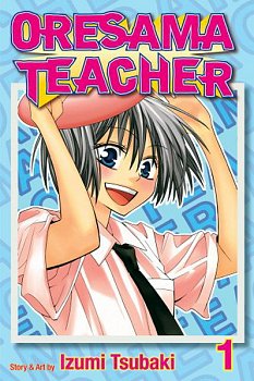 Oresama Teacher Vol.  1 - MangaShop.ro