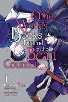 The Other World's Books Depend on the Bean Counter, Vol. 1 manga