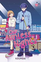Our Aimless Nights, Volume 1 (Hardcover) manga