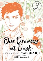 Our Dreams at Dusk: Shimanami Tasogare Vol. 3 manga