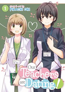 Our Teachers Are Dating! Vol.  1