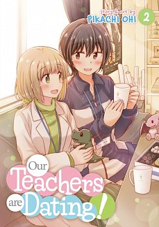 Our Teachers Are Dating! Vol.  2