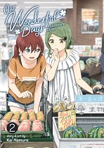 Our Wonderful Days Vol.  2 manga