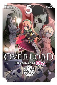 Overlord: The Undead King Oh! Vol.  5 - MangaShop.ro