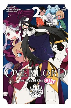 Overlord: The Undead King Oh! Vol.  2 - MangaShop.ro