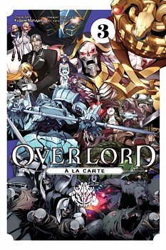 Overlord Ã€ La Carte Vol.  3 - MangaShop.ro