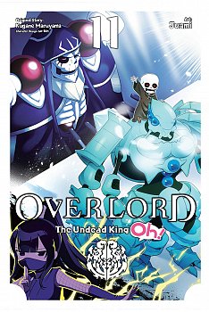 Overlord: The Undead King Oh!, Vol. 11 - MangaShop.ro