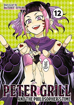 Peter Grill and the Philosopher's Time Vol. 12 - MangaShop.ro