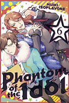 Phantom of the Idol 6 manga