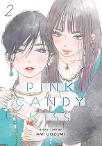 Pink Candy Kiss, Vol. 2 manga