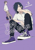 Play It Cool, Guys, Vol. 5 manga