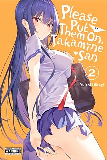 Please Put Them On, Takamine-San Vol.  2