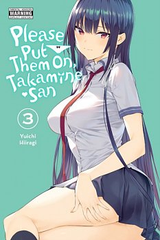 Please Put Them On, Takamine-San, Vol. 3 - MangaShop.ro