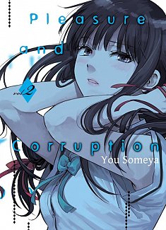 Pleasure & Corruption Vol.  2