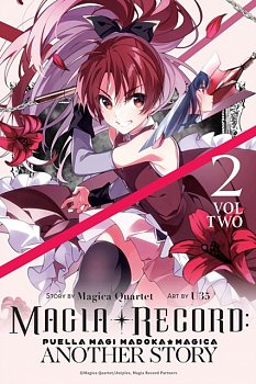 Magia Record: Puella Magi Madoka Magica Another Story, Vol. 2 - MangaShop.ro