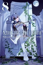 Magia Record: Puella Magi Madoka Magica Side Story, Vol. 8 manga