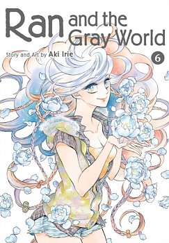 Ran and the Gray World Vol. 6 - MangaShop.ro