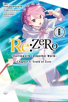 Re: ZERO -Starting Life in Another World: Chapter 3 Truth of Zero Vol. 8 manga