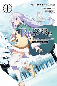 RE: Zero -Starting Life in Another World-, the Frozen Bond, Vol. 1 - MangaShop.ro