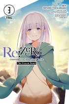 RE: Zero -Starting Life in Another World-, the Frozen Bond, Vol. 3 manga