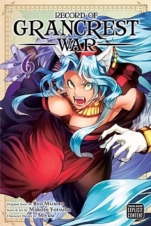 Record of Grancrest War Vol. 6
