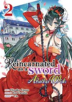 Reincarnated as a Sword: Another Wish (Manga) Vol. 2 manga