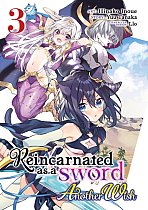 Reincarnated as a Sword: Another Wish (Manga) Vol. 3 manga