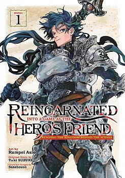 Reincarnated Into a Game as the Hero's Friend: Running the Kingdom Behind the Scenes (Manga) Vol. 1 - MangaShop.ro