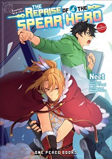 The Reprise of the Spear Hero: The Manga Companion Vol.  4