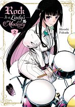 Rock Is a Lady's Modesty, Vol. 2 manga