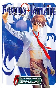 Rosario+Vampire Vol.  6 - MangaShop.ro
