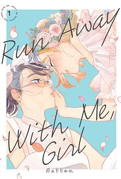 Run Away with Me, Girl 1 manga