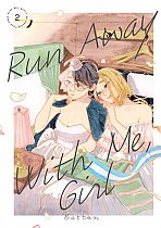Run Away with Me, Girl 2 manga