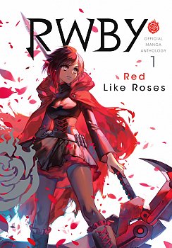 RWBY: Official Manga Anthology Vol.  1 - MangaShop.ro