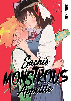 Sachi's Monstrous Appetite Vol.  1
