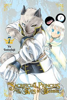 Sacrificial Princess and the King of Beasts Vol.  7